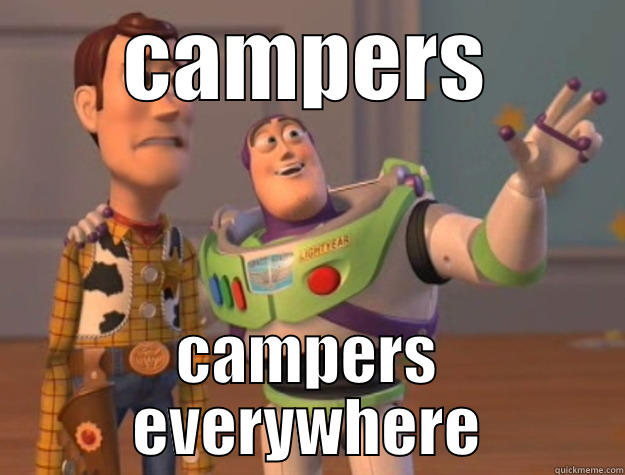 when this happens in cod - CAMPERS CAMPERS EVERYWHERE Toy Story