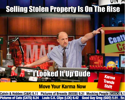 Selling Stolen Property Is On The Rise  I Looked It Up Dude  Mad Karma with Jim Cramer