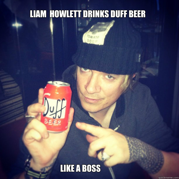 Liam  HOwlett drinks duff beer Like a boss  