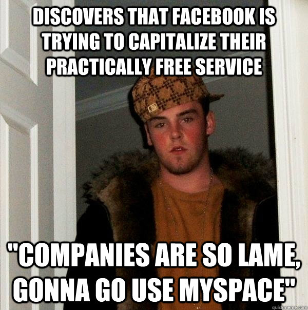 discovers that facebook is trying to capitalize their practically free service 