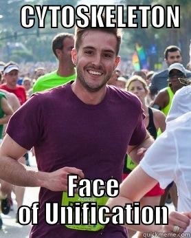 JUST LIKE -     CYTOSKELETON         FACE OF UNIFICATION Ridiculously photogenic guy