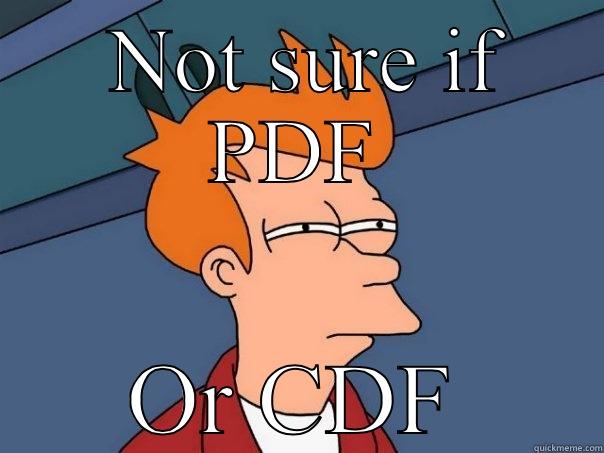 PDF or CDF Fry -  NOT SURE IF PDF OR CDF Futurama Fry