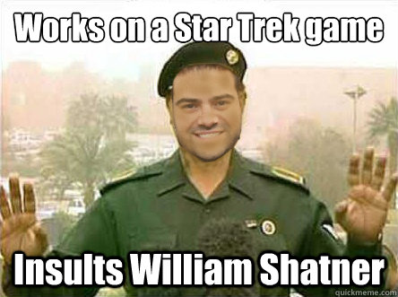 Works on a Star Trek game Insults William Shatner  