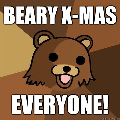 Beary X-Mas Everyone! - Beary X-Mas Everyone!  Pedobear