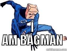  I AM BAGMAN Misc