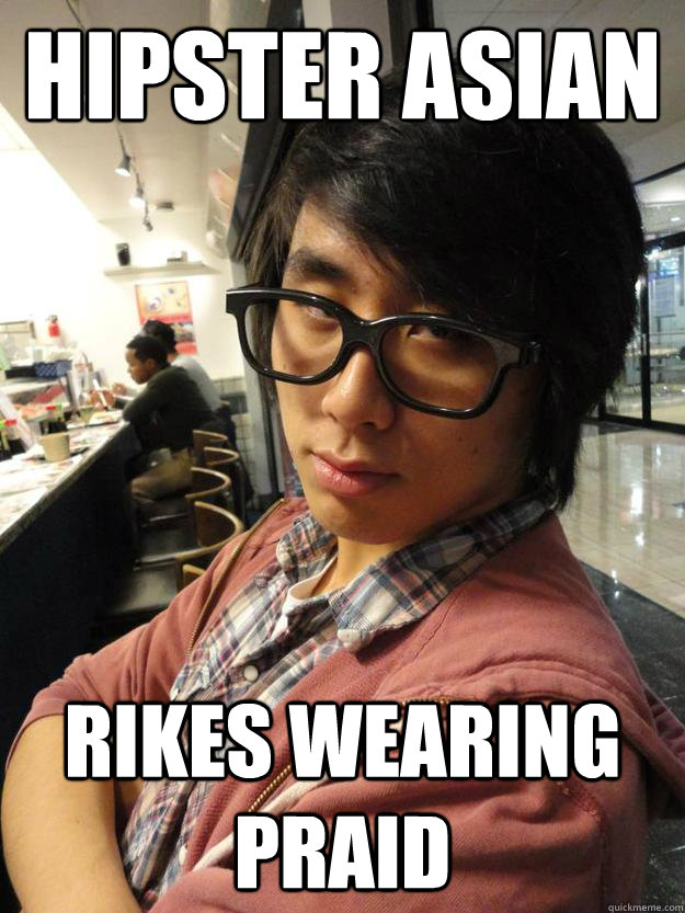 HIPSTER ASIAN RIKES WEARING PRAID - HIPSTER ASIAN RIKES WEARING PRAID  Misc