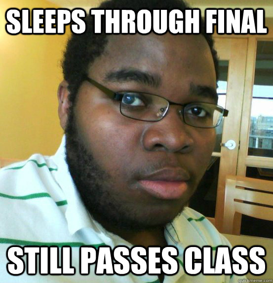 Sleeps through final still passes class  No-sleep mike