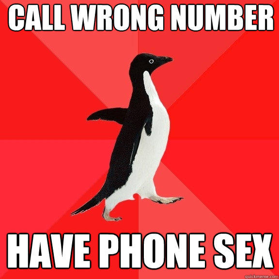 Call wrong number Have phone sex  