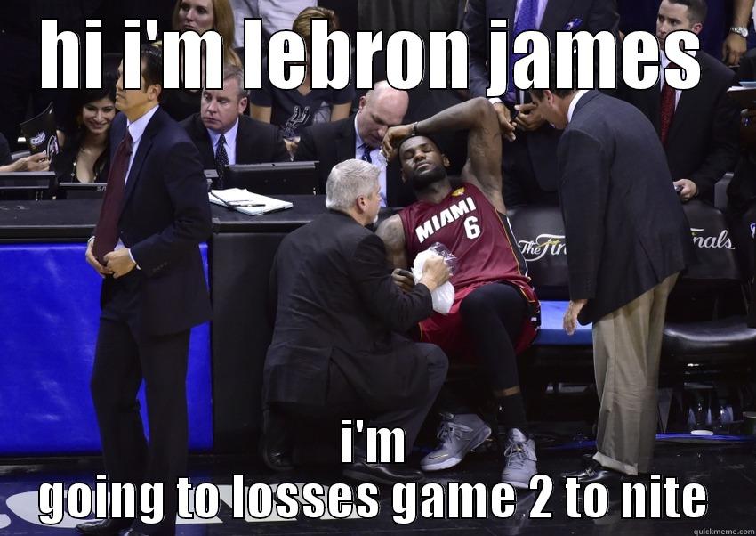 heat suck nuts  - HI I'M LEBRON JAMES I'M GOING TO LOSSES GAME 2 TO NITE Misc