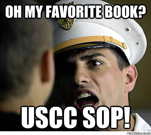 Oh my favorite Book? USCC SOP!  