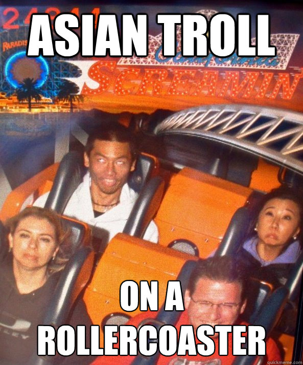 ASIAN TROLL ON A ROLLERCOASTER  chinese rollercoaster boy