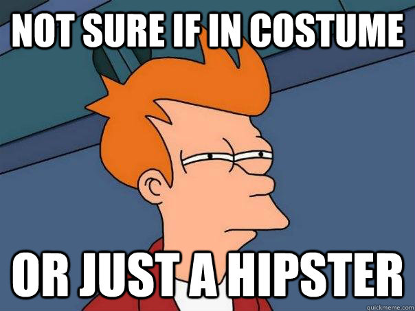 Not sure if in costume Or just a hipster  Futurama Fry