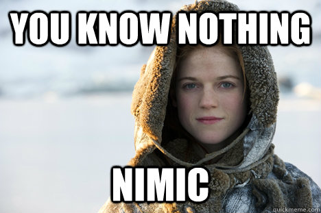 You Know Nothing Nimic  Know Nothing Ygritte