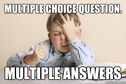 multiple choice question. multiple answers - multiple choice question. multiple answers  Struggz sam