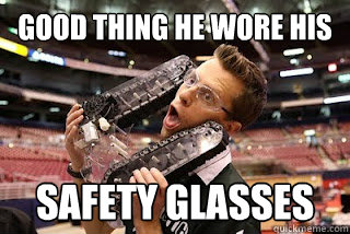 GOOD THING HE WORE HIS SAFETY GLASSES - GOOD THING HE WORE HIS SAFETY GLASSES  Stelik Jokes