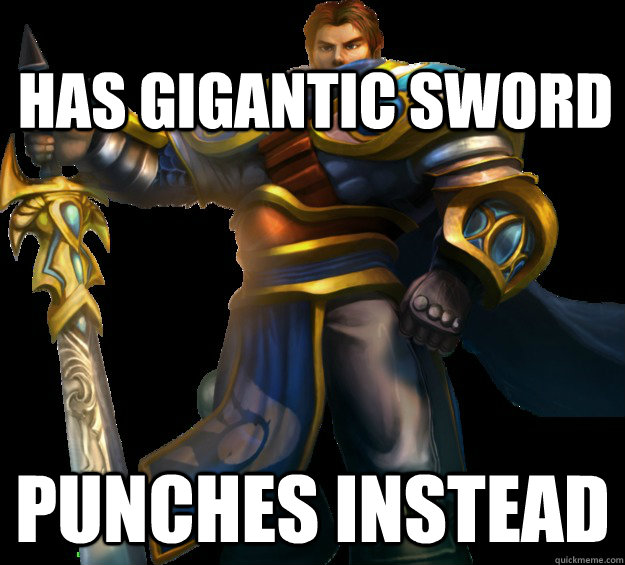 HAS GIGANTIC SWORD PUNCHES INSTEAD  