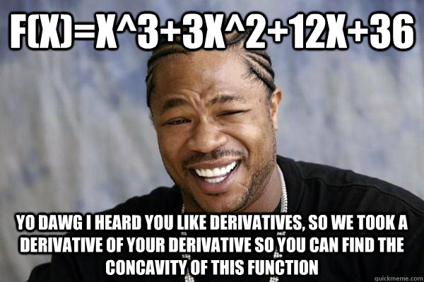 Xibit Math Memes Quickmeme 8046