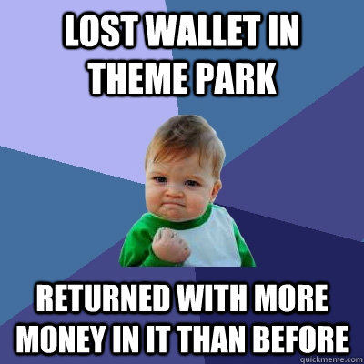 Lost Wallet in Theme Park Returned with more money in it than before - Lost Wallet in Theme Park Returned with more money in it than before  Misc