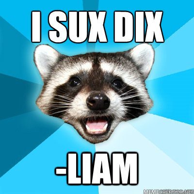 i sux dix -liam  - i sux dix -liam   Misc