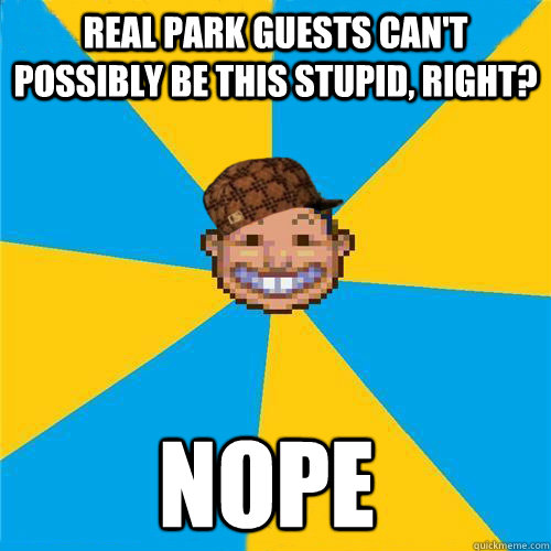 real park guests can't possibly be this stupid, right? nope  Scumbag Rollercoaster Tycoon Guest