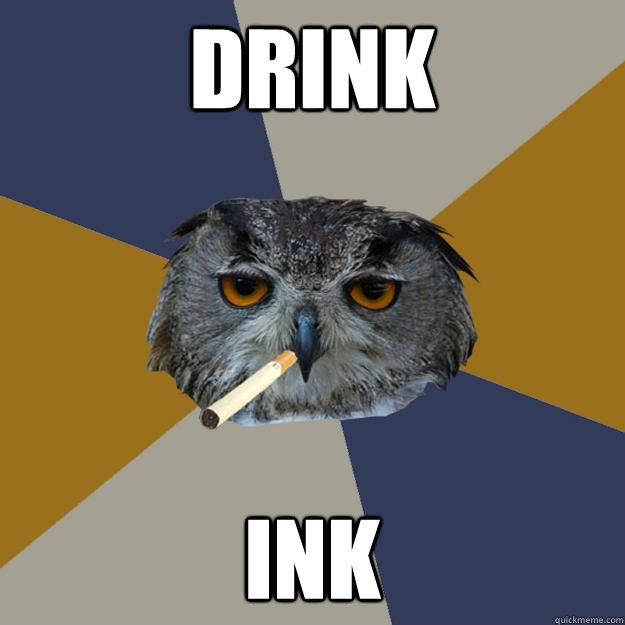 DRINK ink  Art Student Owl