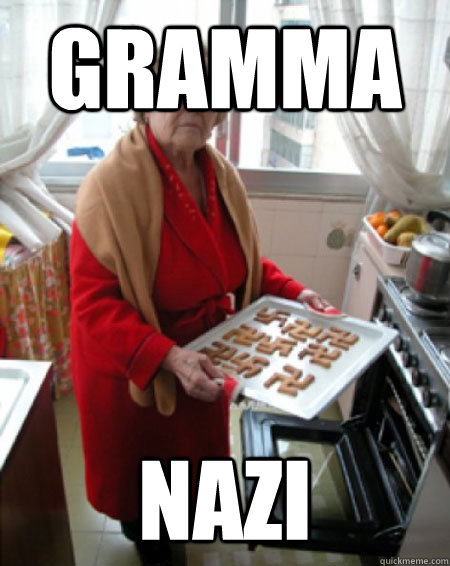 gramma nazi  gramma nazi