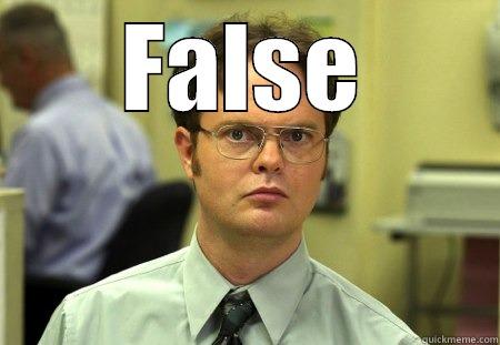 FALSE  Dwight