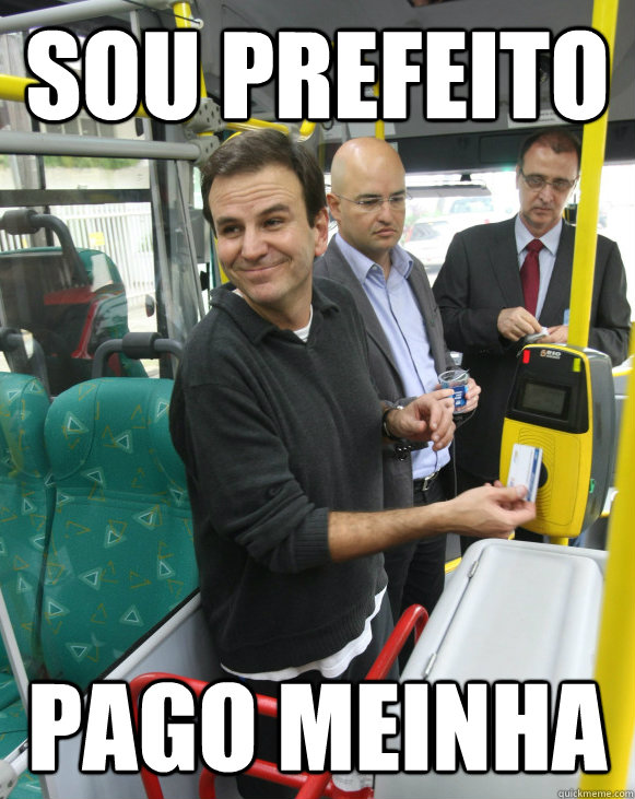 Sou prefeito pago meinha  