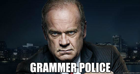 GRAMMER POLICE  Grammer Police