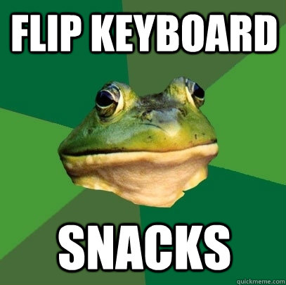 Flip keyboard snacks - Flip keyboard snacks  Foul Bachelor Frog