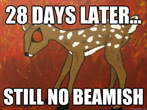 28 Days Later... still no beamish  - 28 Days Later... still no beamish   Zombie Bambi