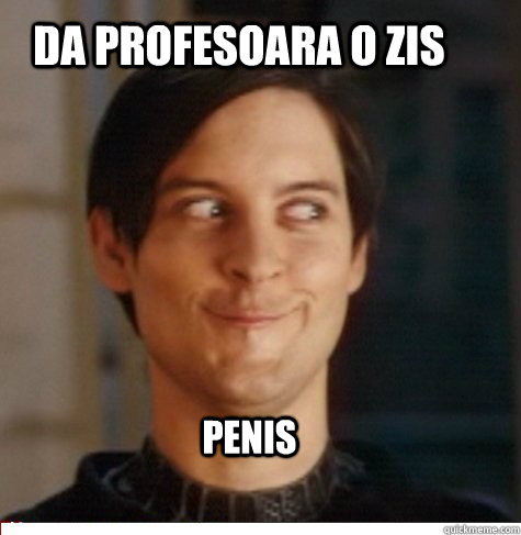 da profesoara o zis penis  Creepy Tobey Maguire