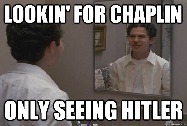 Lookin' for Chaplin Only Seeing Hitler  Freaks and Geeks - ChaplinHitler