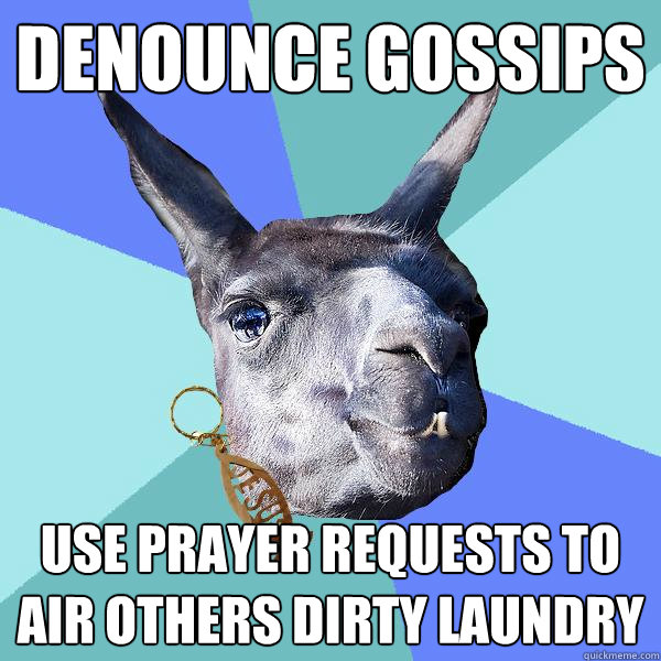 Denounce Gossips Use prayer requests to air others dirty laundry  Christian Mama Llama