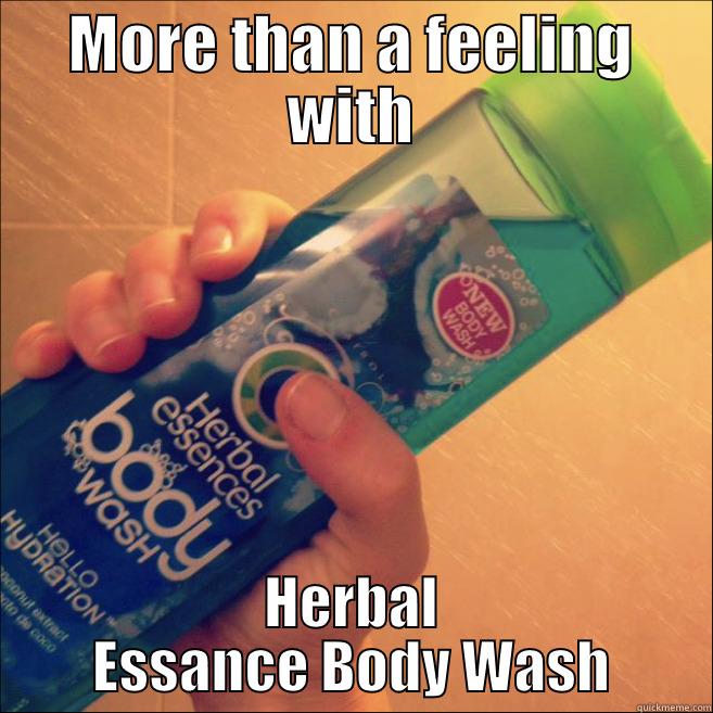 Herbal Essance Body Wash - MORE THAN A FEELING WITH HERBAL ESSANCE BODY WASH Misc