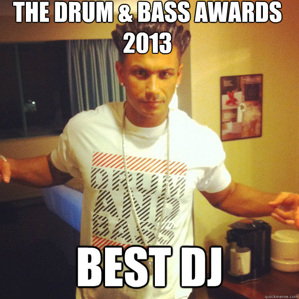 The Drum & Bass Awards 2013 BEST DJ   Drum and Bass DJ Pauly D