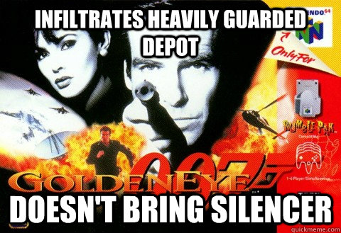 infiltrates heavily guarded depot doesn't bring silencer  Goldeneye N64