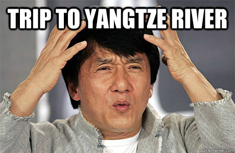 Trip to Yangtze River  - Trip to Yangtze River   EPIC JACKIE CHAN