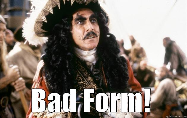 Bad Form -  BAD FORM! Misc