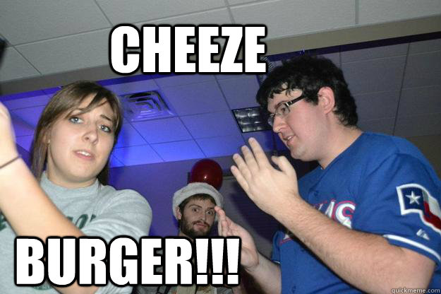 Cheeze Burger!!! - Cheeze Burger!!!  Hungry Harry