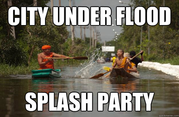 City under flood Splash party - City under flood Splash party  Disaster monks