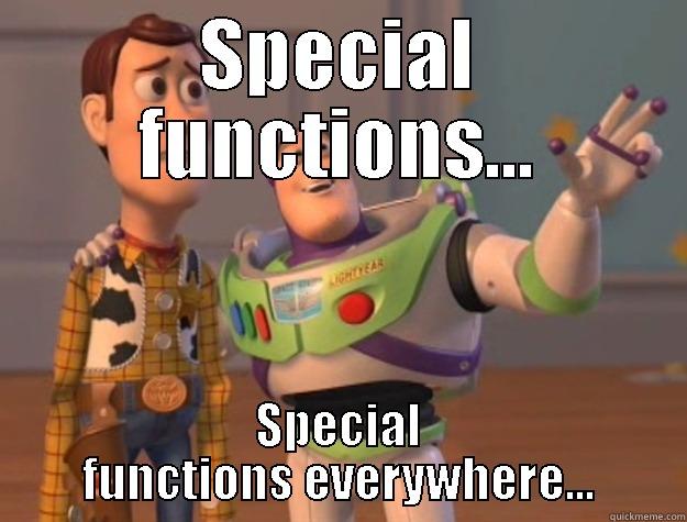 In Griffiths' Intro to Quantum Mechanics, Section 4.1 - SPECIAL FUNCTIONS... SPECIAL FUNCTIONS EVERYWHERE... Toy Story