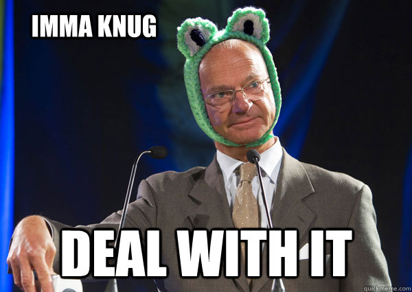 IMMA KNUG DEAL WITH IT - IMMA KNUG DEAL WITH IT  Knugen