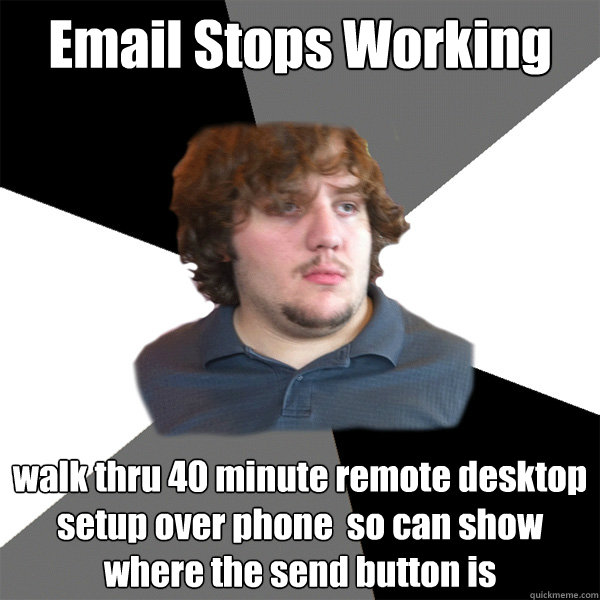 Email Stops Working walk thru 40 minute remote desktop setup over phone  so can show where the send button is  Family Tech Support Guy