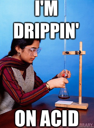 I'M DRIPPIN' ON ACID  Dubstep Chemist