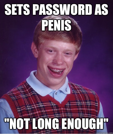 Sets password as penis 