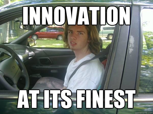 Innovation At its finest  Scumbag Common Tater