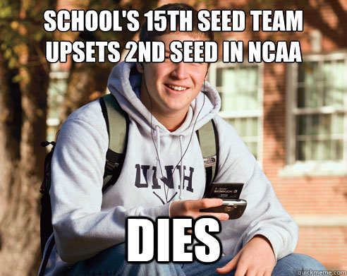 school's 15th seed team upsets 2nd seed in NCAA dies - school's 15th seed team upsets 2nd seed in NCAA dies  College Freshman