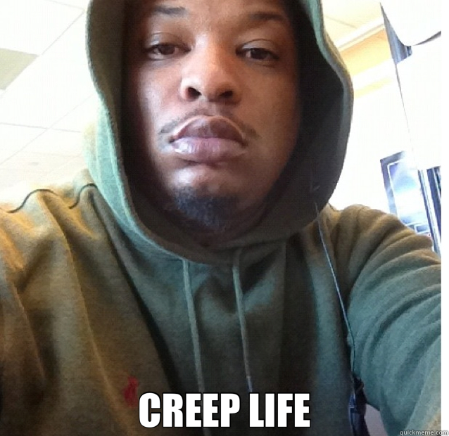  CREEP LIFE  