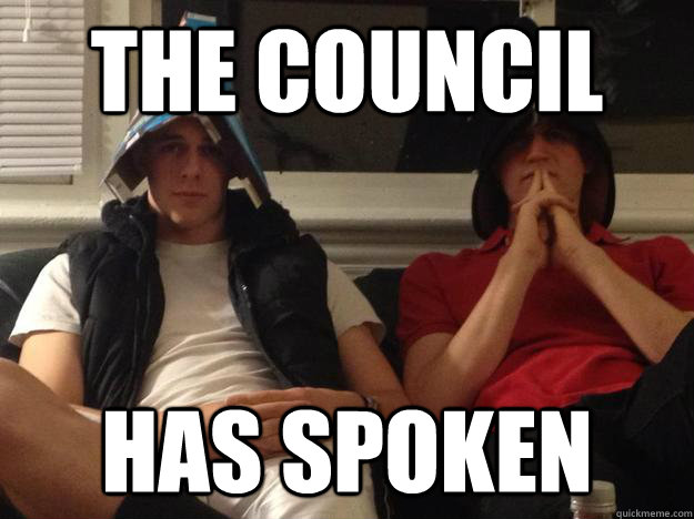 The Council Has Spoken - The Council Has Spoken  Council of Elders